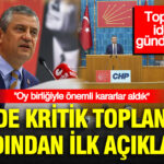 Chpde kritik toplantinin ardindan ilk aciklama onemli kararlarin alinmasi gerekiyordu 7DcKedkV